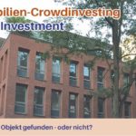 Immobilien-Crowdinvesting: erste Investition